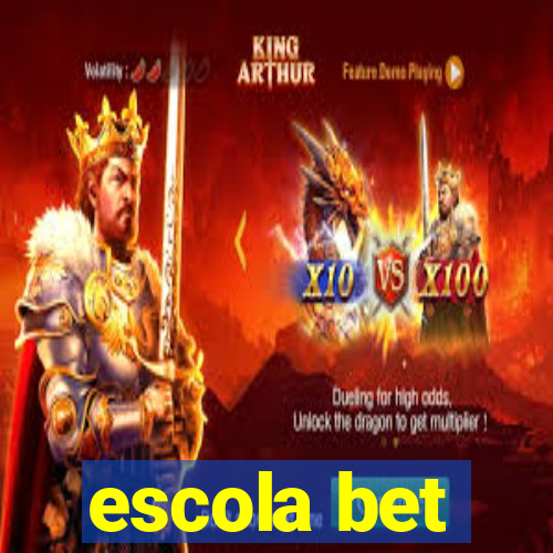 escola bet