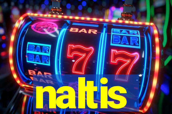 naltis