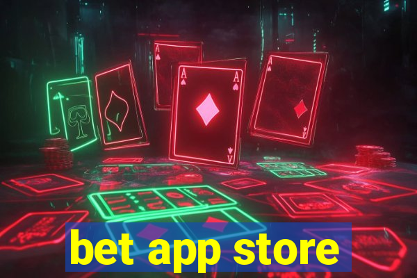 bet app store