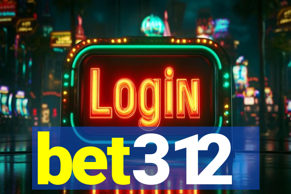 bet312