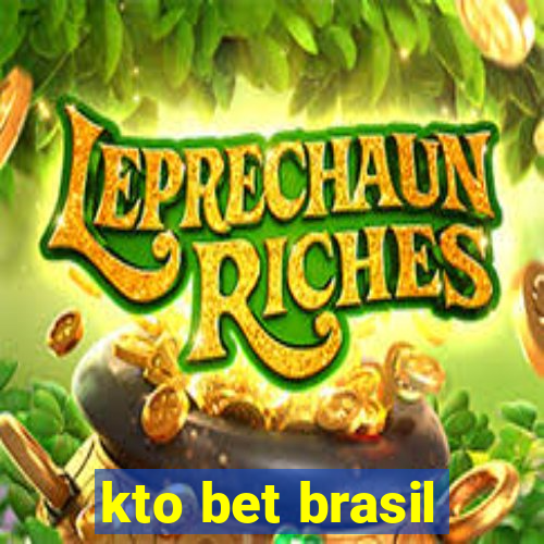 kto bet brasil