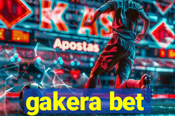 gakera bet