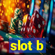 slot b