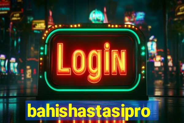 bahishastasipro.info