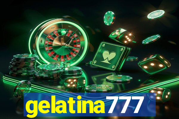 gelatina777