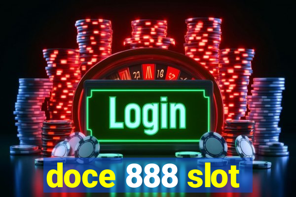 doce 888 slot