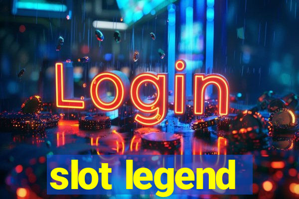 slot legend