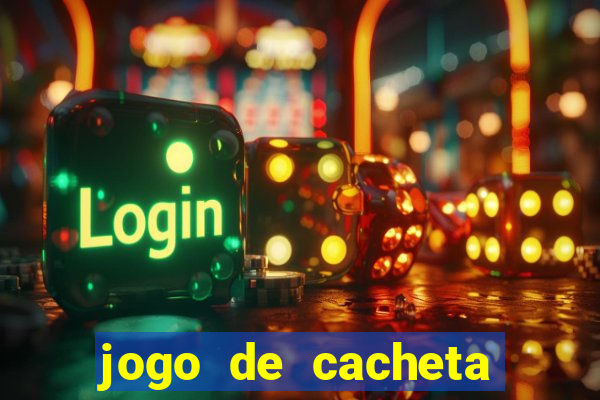 jogo de cacheta online valendo dinheiro