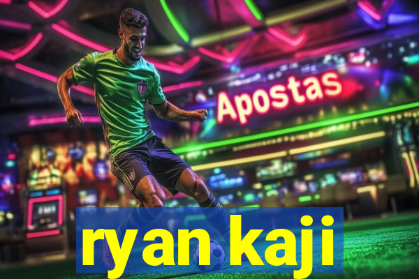 ryan kaji