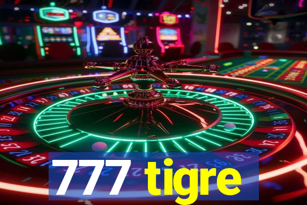 777 tigre