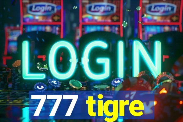 777 tigre