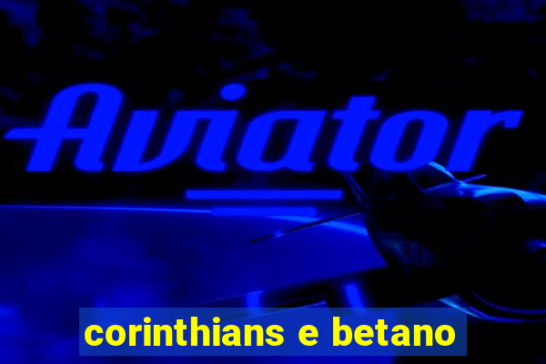 corinthians e betano