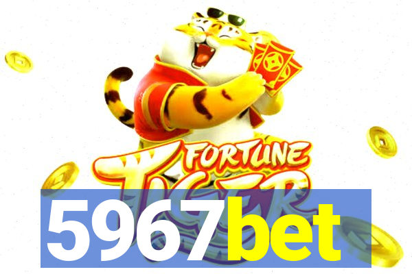 5967bet