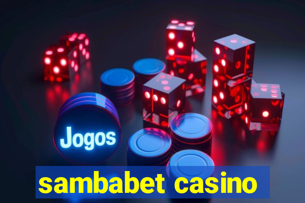 sambabet casino