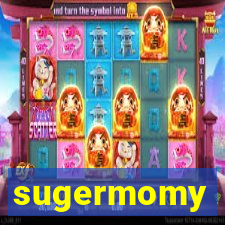 sugermomy