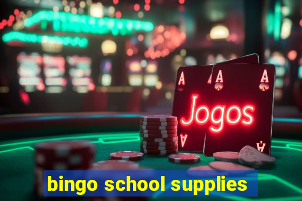 bingo school supplies