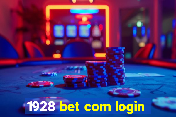 1928 bet com login