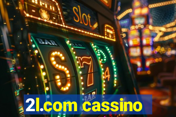 2l.com cassino