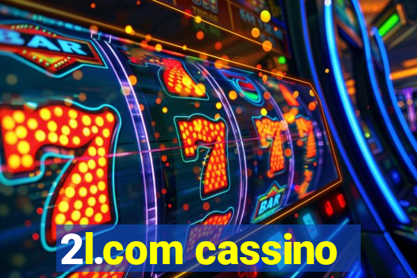 2l.com cassino