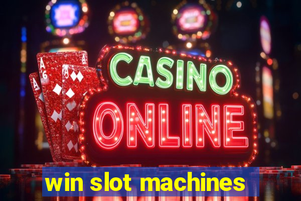 win slot machines