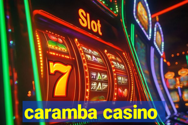 caramba casino