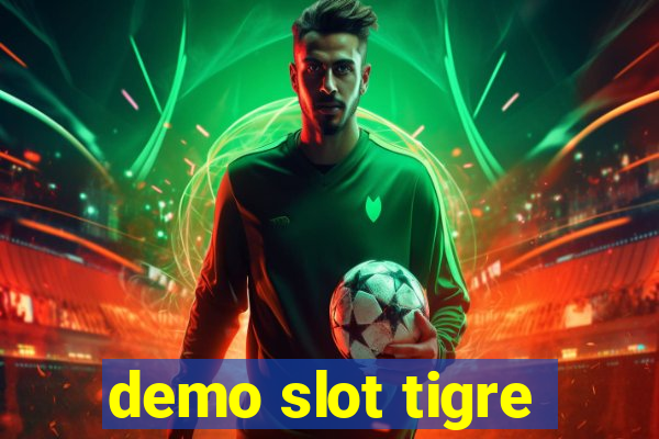 demo slot tigre