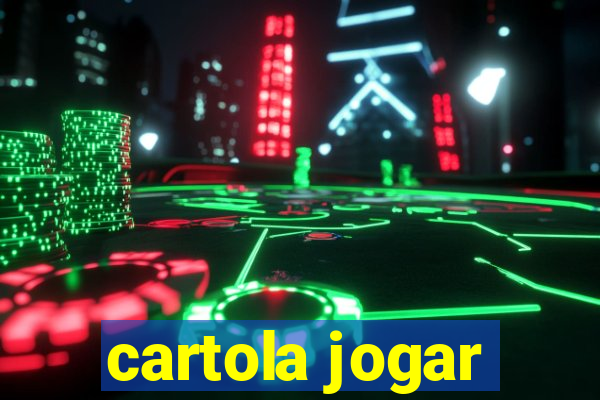 cartola jogar