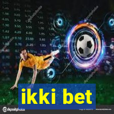 ikki bet