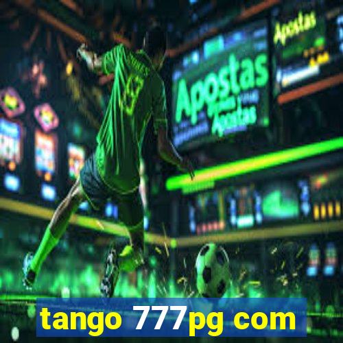 tango 777pg com