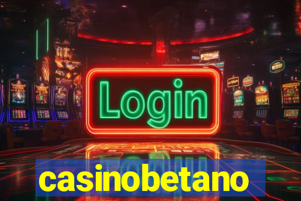 casinobetano