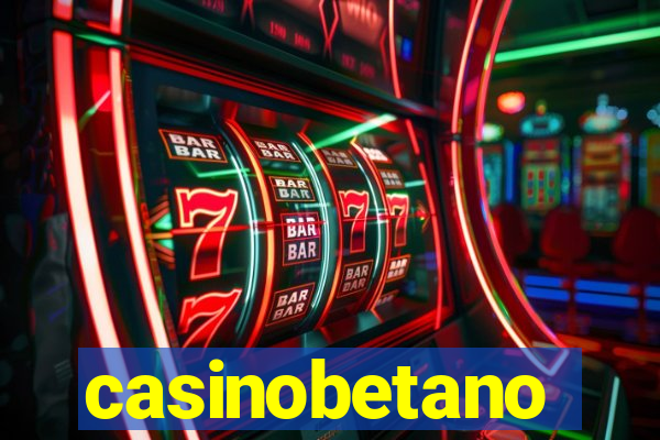 casinobetano