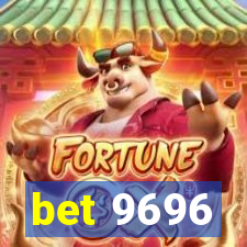 bet 9696