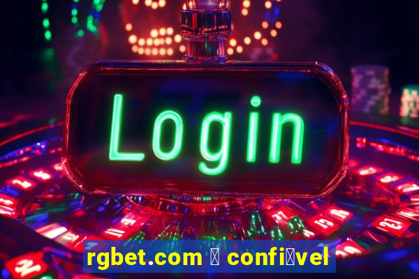 rgbet.com 茅 confi谩vel