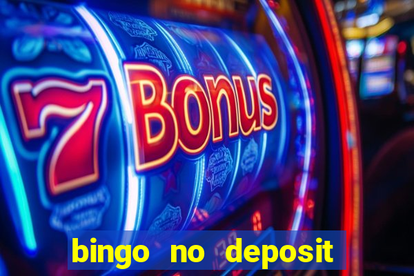 bingo no deposit welcome bonus