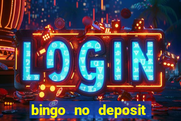 bingo no deposit welcome bonus