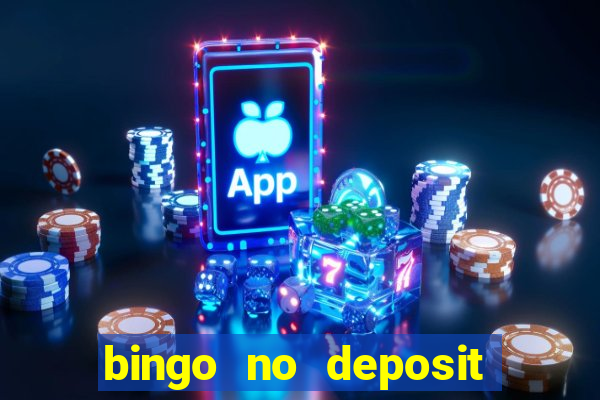 bingo no deposit welcome bonus