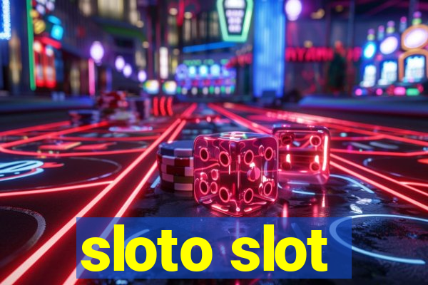 sloto slot