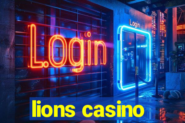 lions casino