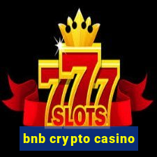 bnb crypto casino