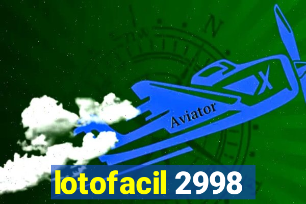 lotofacil 2998