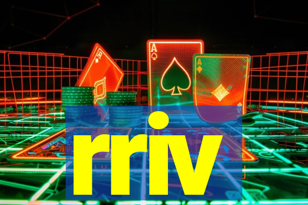 rriv