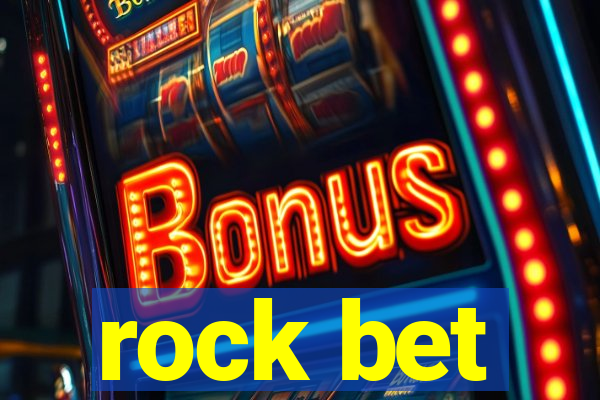 rock bet