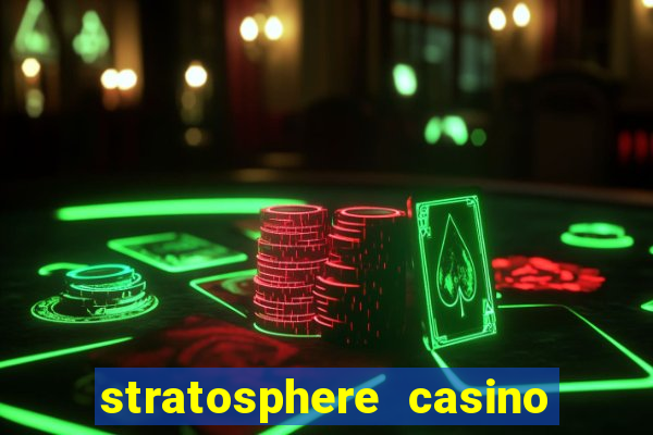 stratosphere casino hotel & tower las-vegas