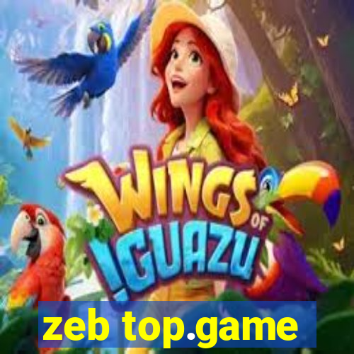 zeb top.game