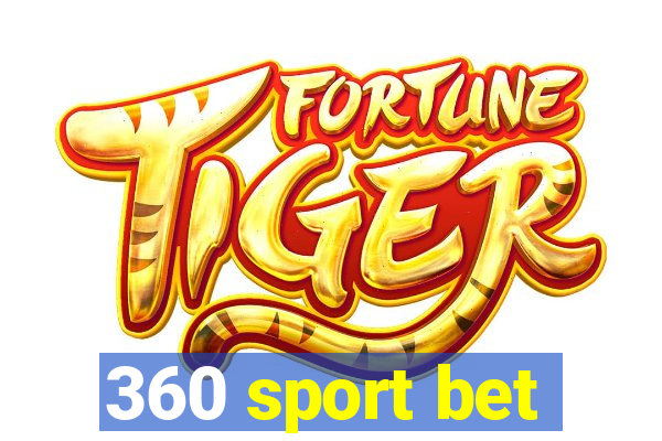 360 sport bet