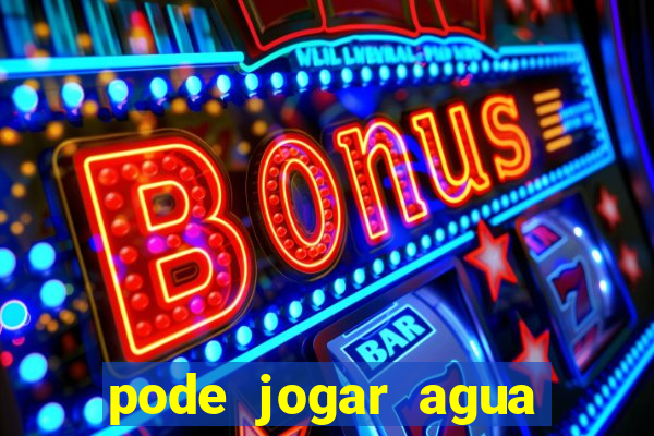 pode jogar agua quente na privada