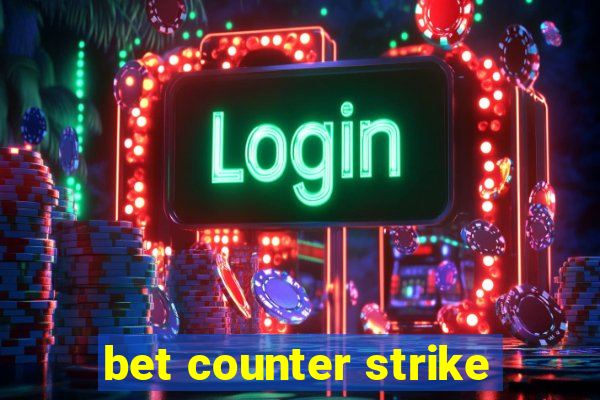 bet counter strike