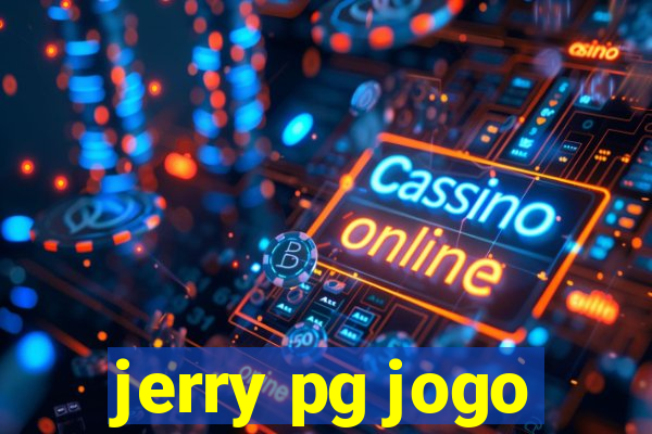 jerry pg jogo