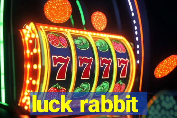 luck rabbit