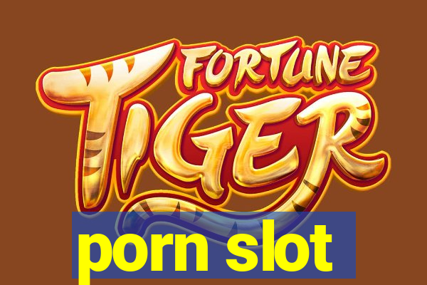 porn slot